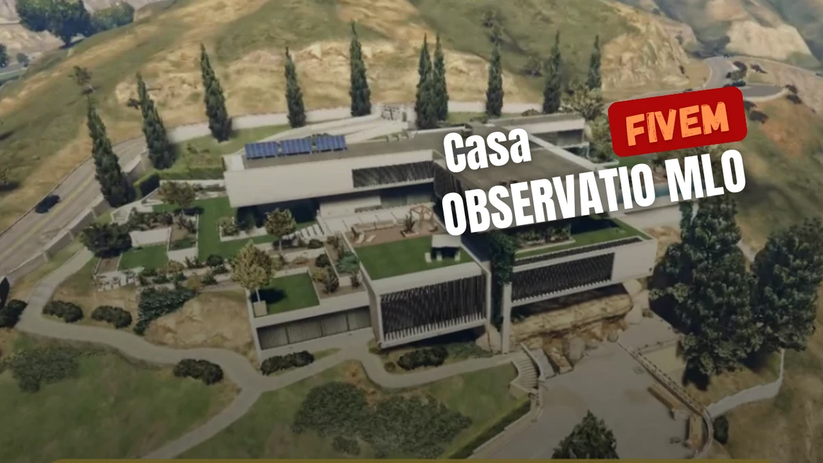 Casa Observatio (FiveM) MLO/YMAP